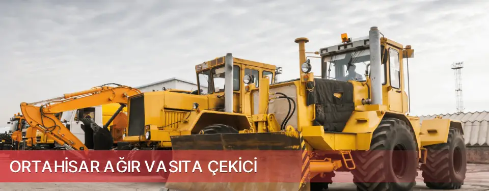 Ortahisar İlçemi Ağır Vasıta Çekici